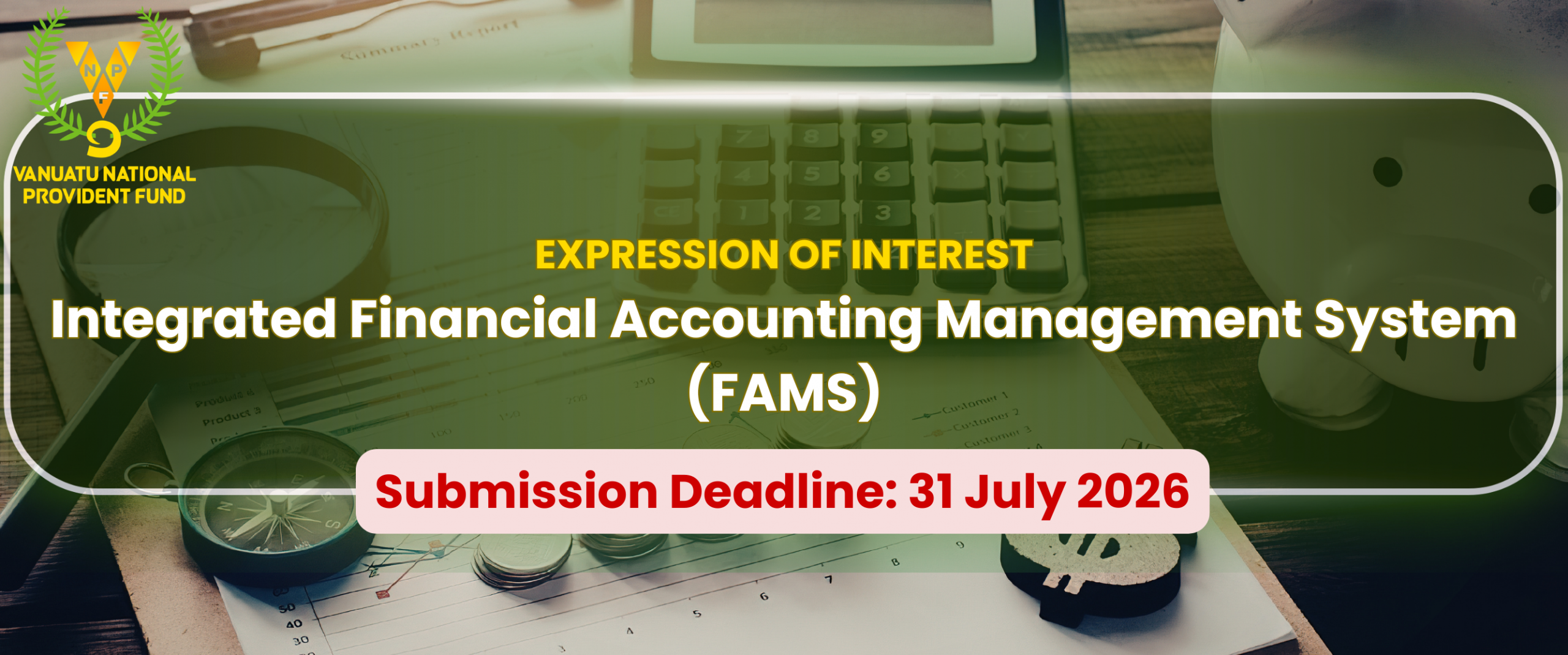 EXPRESSION-OF-INTEREST:-Integrated-Financial-Accounting-Management-System-(FAMS)