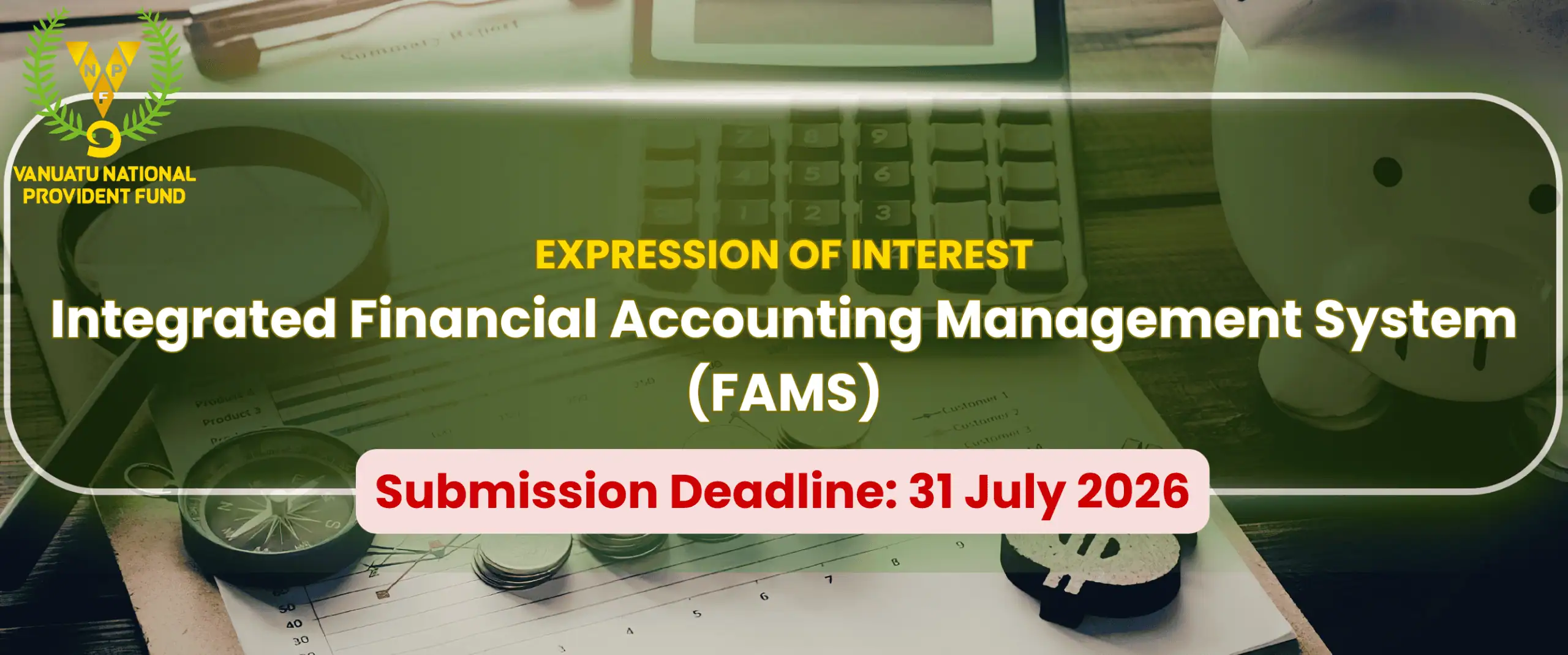 EXPRESSION-OF-INTEREST:-Integrated-Financial-Accounting-Management-System-(FAMS)