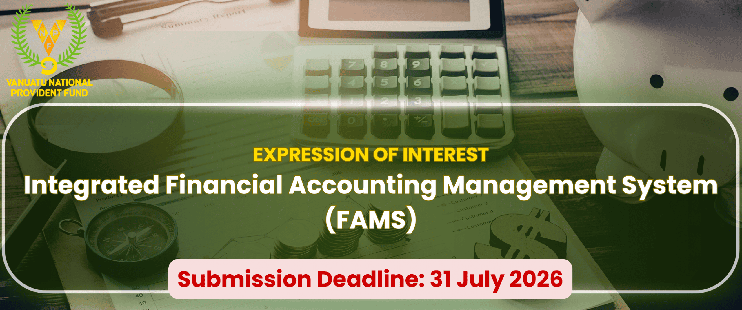 EXPRESSION-OF-INTEREST:-Integrated-Financial-Accounting-Management-System-(FAMS)